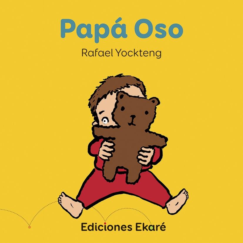 PAPA OSO | 9788494498831 | YOCKTENG, RAFAEL | Galatea Llibres | Llibreria online de Reus, Tarragona | Comprar llibres en català i castellà online