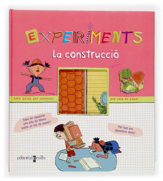 EXPERIMENTS: LA CONSTRUCCIO | 9788466113144 | GRINBERG, DELPHINE | Galatea Llibres | Librería online de Reus, Tarragona | Comprar libros en catalán y castellano online