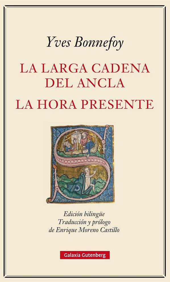 LA LARGA CADENA DEL ANCLA Y LA HORA PRESENTE | 9788416734153 | BONNEFOY, YVES | Galatea Llibres | Librería online de Reus, Tarragona | Comprar libros en catalán y castellano online