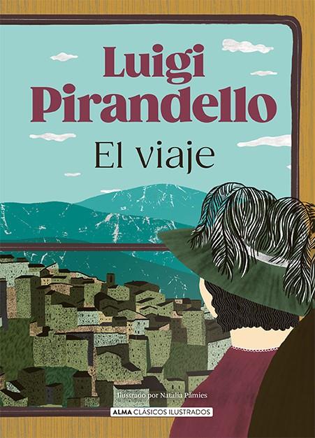 EL VIAJE | 9788410206519 | PIRANDELLO, LUIGI | Galatea Llibres | Librería online de Reus, Tarragona | Comprar libros en catalán y castellano online