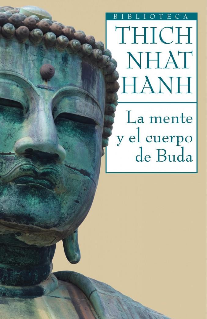 MENTE Y EL CUERPO DE BUDA | 9788497544399 | HANH, THICH NHAT | Galatea Llibres | Librería online de Reus, Tarragona | Comprar libros en catalán y castellano online