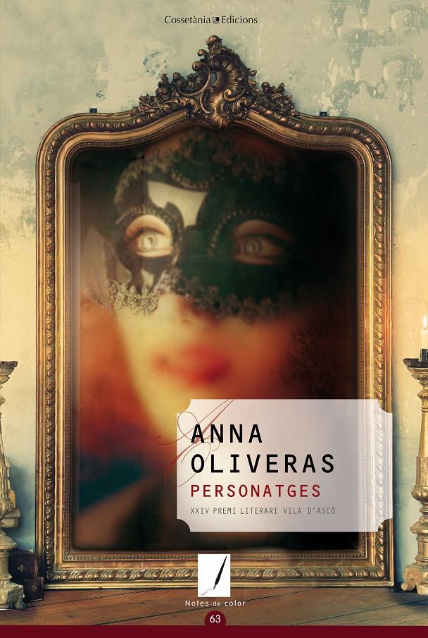 PERSONATGES (XXV PREMI LITERARI VILA D'ASCÓ 2013) | 9788490342060 | OLIVERAS PARÉ , ANNA | Galatea Llibres | Llibreria online de Reus, Tarragona | Comprar llibres en català i castellà online