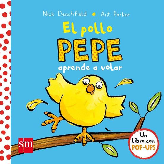 EL POLLO PEPE APRENDE A VOLAR | 9788467585063 | DENCHFIELD, NICK | Galatea Llibres | Llibreria online de Reus, Tarragona | Comprar llibres en català i castellà online