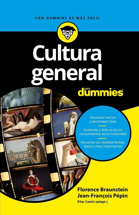 CULTURA GENERAL PARA DUMMIES | 9788432903090 | PEPIN, JEAN-FRANÇOIS / FLORENCE BRAUNSTEIN | Galatea Llibres | Llibreria online de Reus, Tarragona | Comprar llibres en català i castellà online