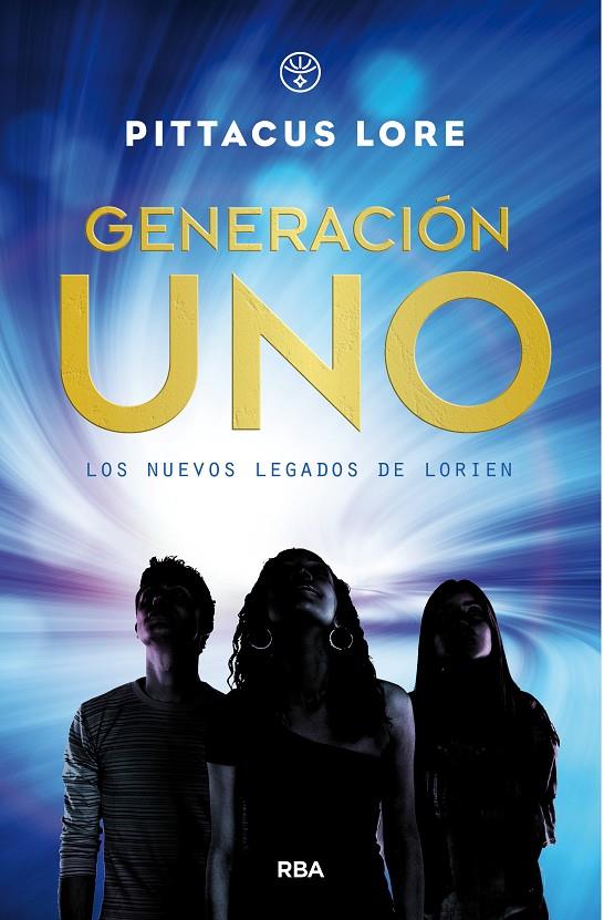 GENERACIÓN UNO. LOS NUEVOS LEGADOS DE LORIEN | 9788427212817 | LORE , PITTACUS | Galatea Llibres | Llibreria online de Reus, Tarragona | Comprar llibres en català i castellà online