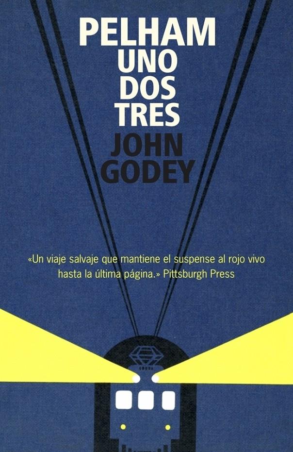 PELHAM UNO DOS TRES | 9788439722083 | GODEY, JOHN | Galatea Llibres | Llibreria online de Reus, Tarragona | Comprar llibres en català i castellà online