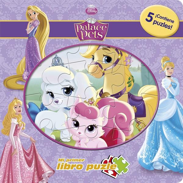 PRINCESAS. PALACE PETS. MI PRIMER LIBRO PUZLE | 9788499515519 | Galatea Llibres | Llibreria online de Reus, Tarragona | Comprar llibres en català i castellà online