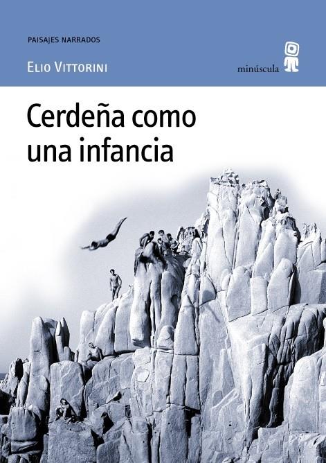 CERDEÑA COMO UNA INFANCIA | 9788495587015 | VITTORINI, ELIO | Galatea Llibres | Llibreria online de Reus, Tarragona | Comprar llibres en català i castellà online