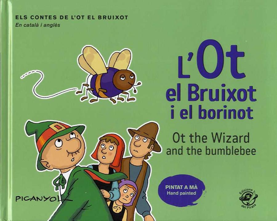 L'OT EL BRUIXOT I EL BORINOT | 9788417207489 | PICANYOL | Galatea Llibres | Librería online de Reus, Tarragona | Comprar libros en catalán y castellano online