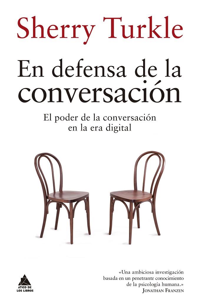 EN DEFENSA DE LA CONVERSACIÓN | 9788416222902 | TURKLE, SHERRY | Galatea Llibres | Llibreria online de Reus, Tarragona | Comprar llibres en català i castellà online