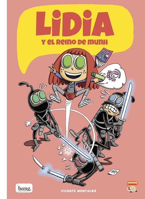 LIDIA 2 - EL REINO DE MUNH | 9788418101038 | MONTALBÁ, VICENTE | Galatea Llibres | Llibreria online de Reus, Tarragona | Comprar llibres en català i castellà online