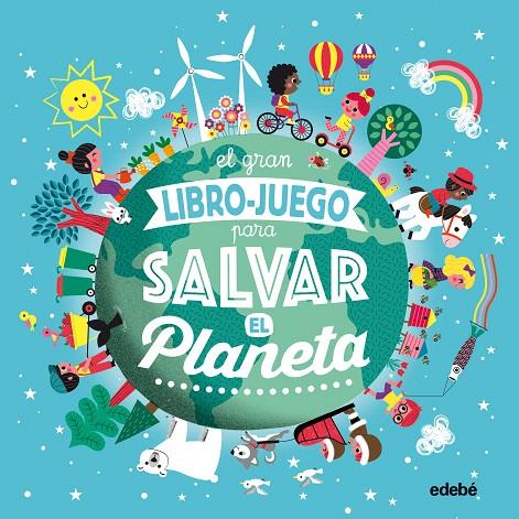 EL GRAN LIBRO-JUEGO PARA SALVAR EL PLANETA | 9788468336046 | BOUTTIER-GUÉRIVE, GAËLLE | Galatea Llibres | Llibreria online de Reus, Tarragona | Comprar llibres en català i castellà online