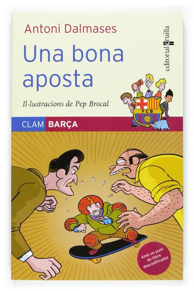 BONA APOSTA, UNA | 9788466114264 | DALMASES, ANTONI (1953- ) | Galatea Llibres | Librería online de Reus, Tarragona | Comprar libros en catalán y castellano online
