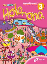 HOLA-ONA 3 PRIMÀRIA VACANCES | 9788483049143 | PUIG RIBAS, MONTSERRAT/FERRÉ BONFILL, TERESA/CARBÓ BALAÑÁ, ROSA MARÍA/VERGE GUARCH, EMPAR | Galatea Llibres | Llibreria online de Reus, Tarragona | Comprar llibres en català i castellà online