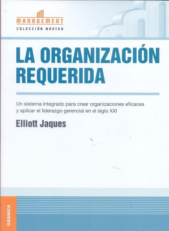 LA ORGANIZACION REQUERIDA | 9789506414368 | JAQUES, ELLIOTT | Galatea Llibres | Llibreria online de Reus, Tarragona | Comprar llibres en català i castellà online