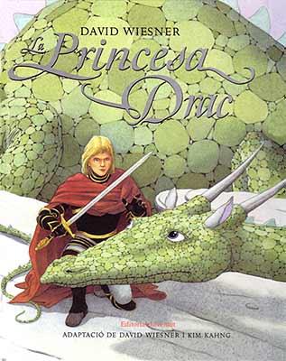 PRINCESA DRAC, LA | 9788426135346 | WIESNER, DAVID | Galatea Llibres | Librería online de Reus, Tarragona | Comprar libros en catalán y castellano online