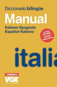 DICCINARIO BILINGÜE MANUAL ITALIANO-SPAGNOLO / ESPALO-ITALIANO | 9788471533050 | Galatea Llibres | Llibreria online de Reus, Tarragona | Comprar llibres en català i castellà online