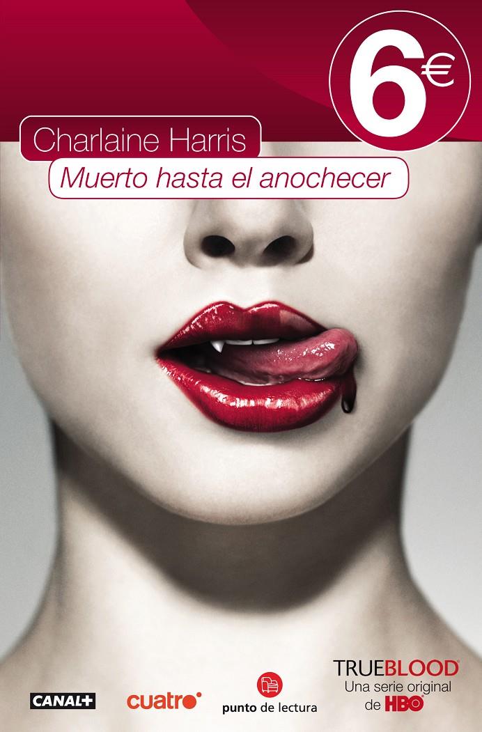 TRUE BLOOD 1: MUERTO HASTA EL ANOCHECER BOLSILLO | 9788466324816 | HARRIS, CHARLAINE | Galatea Llibres | Llibreria online de Reus, Tarragona | Comprar llibres en català i castellà online