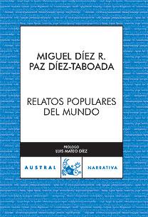 RELATOS POPULARES DEL MUNDO | 9788467026481 | DIEZ, MIGUEL | Galatea Llibres | Llibreria online de Reus, Tarragona | Comprar llibres en català i castellà online