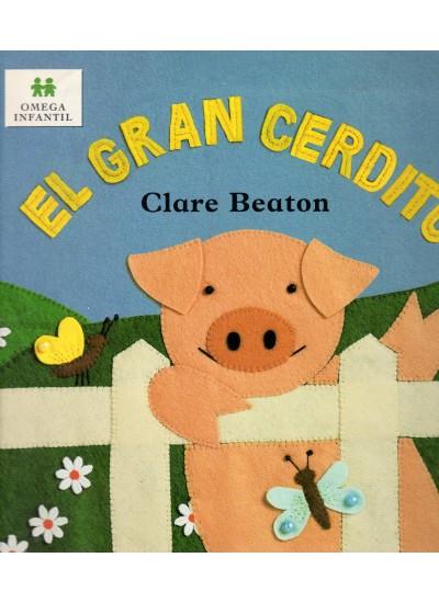 GRAN CERDITO, EL | 9788428213455 | BEATON, CLARE | Galatea Llibres | Llibreria online de Reus, Tarragona | Comprar llibres en català i castellà online