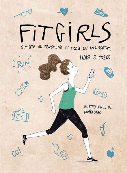 FIT GIRLS | 9788416890125 | COSTA, LIDIA / NURIA DÍAZ | Galatea Llibres | Llibreria online de Reus, Tarragona | Comprar llibres en català i castellà online