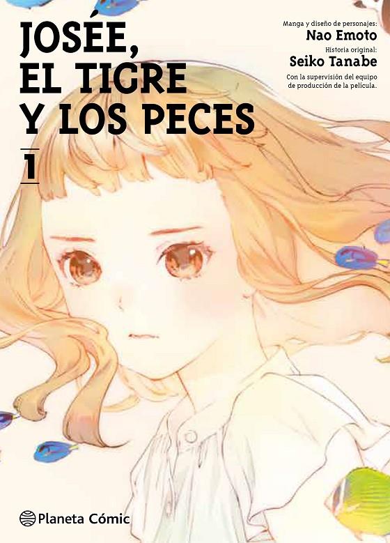 JOSÉE, EL TIGRE Y LOS PECES 1/2 | 9788413426198 | TANABE, SEIKO/EMOTO, NAO | Galatea Llibres | Llibreria online de Reus, Tarragona | Comprar llibres en català i castellà online