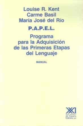 P.A.P.E.L. | 9788432304439 | KENT, LOUISE R./BASIL, CARME/RÍO, MARÍA JOSÉ DEL | Galatea Llibres | Llibreria online de Reus, Tarragona | Comprar llibres en català i castellà online