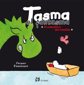 TASMA EL FANTASMA-EL CABALLERO DEL CASTILLO | 9788476698532 | DUQUENNOY, JACQUES | Galatea Llibres | Librería online de Reus, Tarragona | Comprar libros en catalán y castellano online