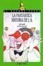 FANTASTICA HISTORIA DE J.S | 9788420769752 | SENNELL, JOLES | Galatea Llibres | Librería online de Reus, Tarragona | Comprar libros en catalán y castellano online