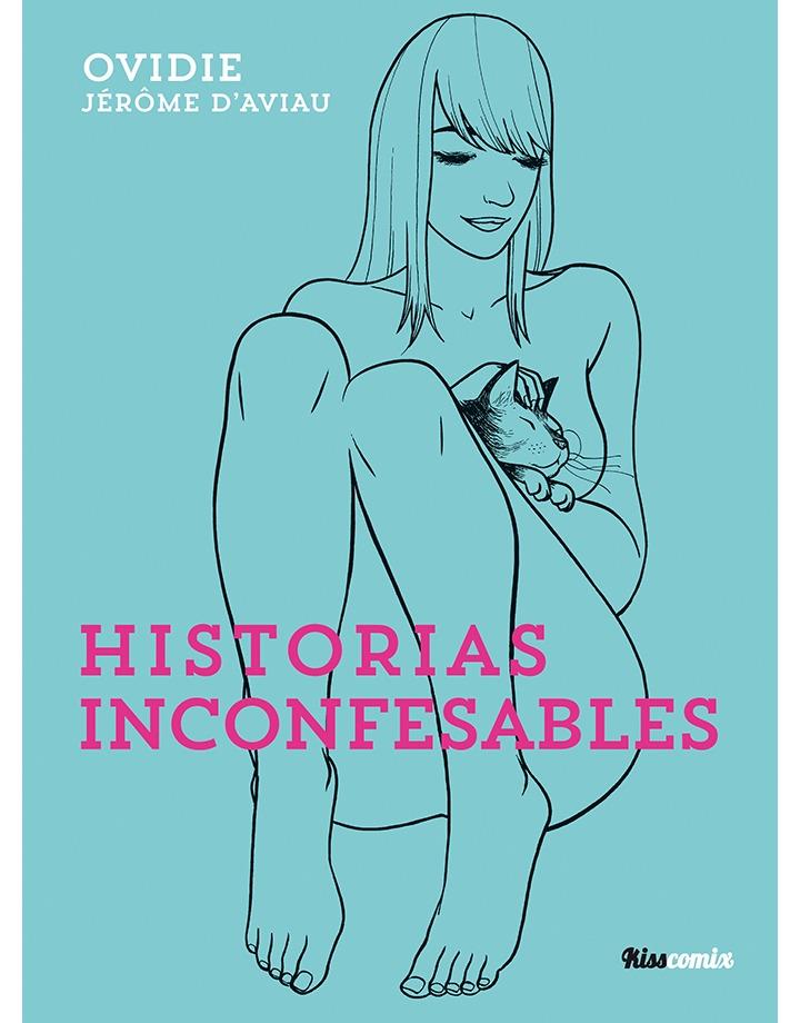 HISTORIAS INCONFESABLES | 9788418809095 | OVIDIE | Galatea Llibres | Librería online de Reus, Tarragona | Comprar libros en catalán y castellano online