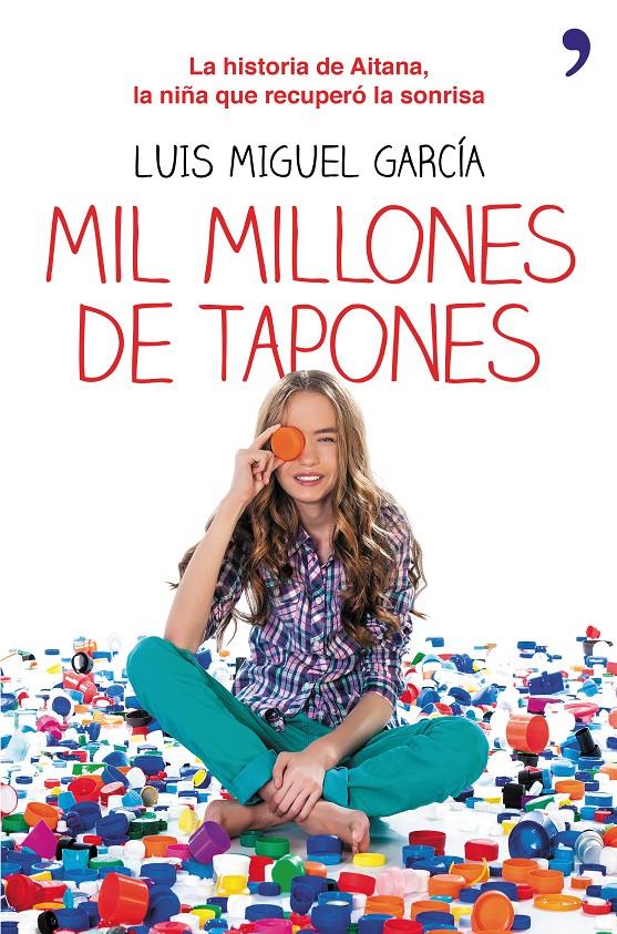 MIL MILLONES DE TAPONES | 9788499984148 | GARCIA, LUIS MIGUEL | Galatea Llibres | Llibreria online de Reus, Tarragona | Comprar llibres en català i castellà online