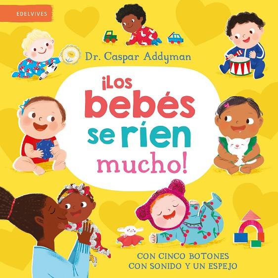 LOS BEBÉS SE RÍEN MUCHO! | 9788414060032 | ADDYMAN, CASPAR | Galatea Llibres | Llibreria online de Reus, Tarragona | Comprar llibres en català i castellà online