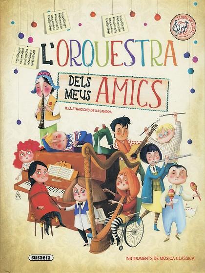 L'ORQUESTRA DELS MEUS AMICS | 9788467763492 | GARCÍA, ELISEO | Galatea Llibres | Llibreria online de Reus, Tarragona | Comprar llibres en català i castellà online