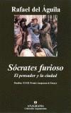 SOCRATES FURIOSO | 9788433962096 | AGUILA, RAFAEL DEL | Galatea Llibres | Librería online de Reus, Tarragona | Comprar libros en catalán y castellano online