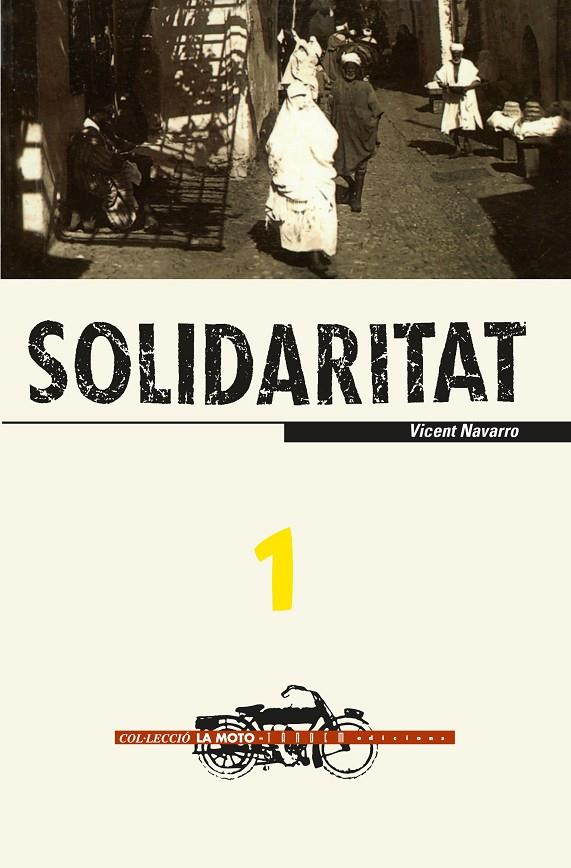 SOLIDARITAT | 9788481311310 | NAVARRO,VICENT | Galatea Llibres | Llibreria online de Reus, Tarragona | Comprar llibres en català i castellà online