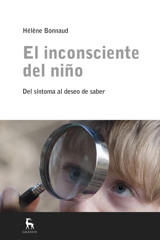 EL INCONSCIENTE DEL NIÑO | 9788424928001 | BONNAUD, HELENE | Galatea Llibres | Librería online de Reus, Tarragona | Comprar libros en catalán y castellano online