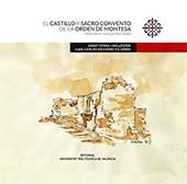 EL CASTILLO Y SACRO CONVENTO DE LA ORDEN DE MONTESA | 9788490485644 | CERDÀ I BALLESTER, JOSEP / NAVARRO FAJARDO, JUAN CARLOS  | Galatea Llibres | Librería online de Reus, Tarragona | Comprar libros en catalán y castellano online