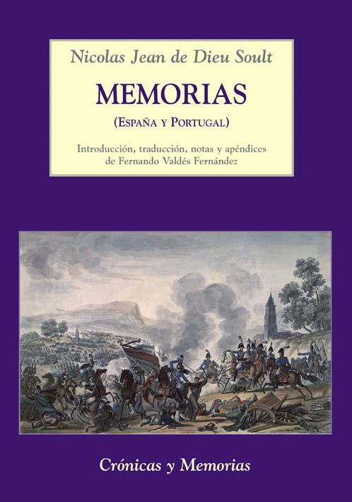 MEMORIAS (ESPAÑA Y PORTUGAL) | 9788496813342 | SOULT, NICOLAS JEAN DE DIEU | Galatea Llibres | Llibreria online de Reus, Tarragona | Comprar llibres en català i castellà online