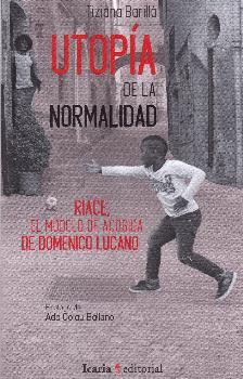 UTOPIA DE LA NORMALIDAD | 9788498888621 | BARILLA, TIZIANA | Galatea Llibres | Llibreria online de Reus, Tarragona | Comprar llibres en català i castellà online