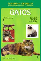 GATOS.SALVEMOS LA NATURALEZA      (DIP) | 9788425509735 | FARNHAM SCHRODY, MARJORIE | Galatea Llibres | Llibreria online de Reus, Tarragona | Comprar llibres en català i castellà online