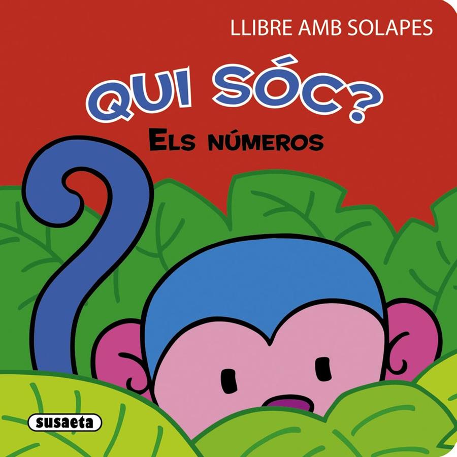 ELS NUMEROS. QUI SOC? | 9788467724035 | Galatea Llibres | Llibreria online de Reus, Tarragona | Comprar llibres en català i castellà online