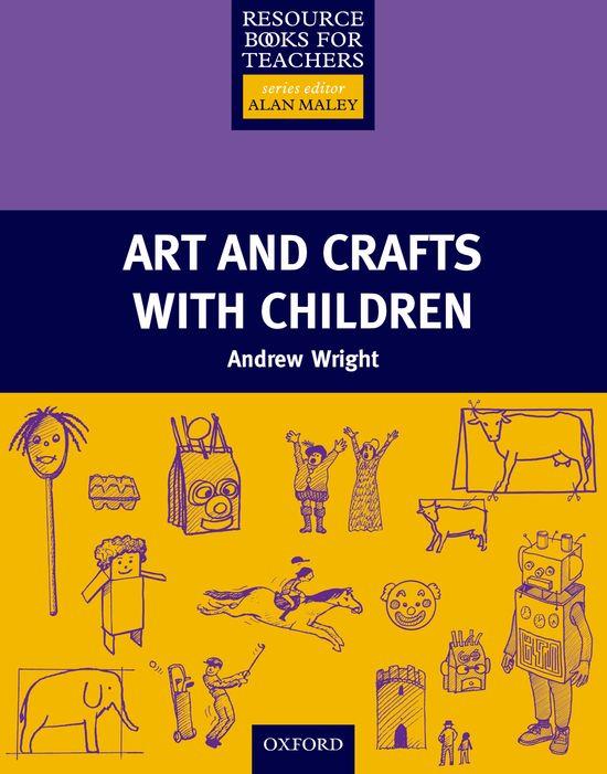 ART AND CRAFTS WITH CHILDREN | 9780194378253 | WRIGHT, ANDREW | Galatea Llibres | Llibreria online de Reus, Tarragona | Comprar llibres en català i castellà online