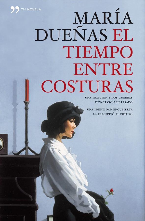 EL TIEMPO ENTRE COSTURAS. ED. CONMEMORATIVA | 9788499980508 | DUEÑAS, MARIA | Galatea Llibres | Llibreria online de Reus, Tarragona | Comprar llibres en català i castellà online