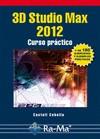 3D STUDIO MAX 2012. CURSO PRÁCTICO | 9788499641430 | CEBOLLA CEBOLLA, CASTELL | Galatea Llibres | Librería online de Reus, Tarragona | Comprar libros en catalán y castellano online