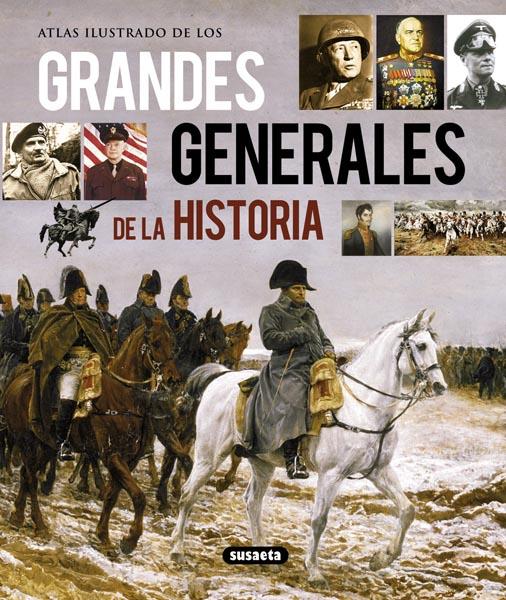 ATLAS ILUSTRADO DE LOS GRANDES GENERALES DE LA HISTORIA | 9788467722956 | Galatea Llibres | Llibreria online de Reus, Tarragona | Comprar llibres en català i castellà online