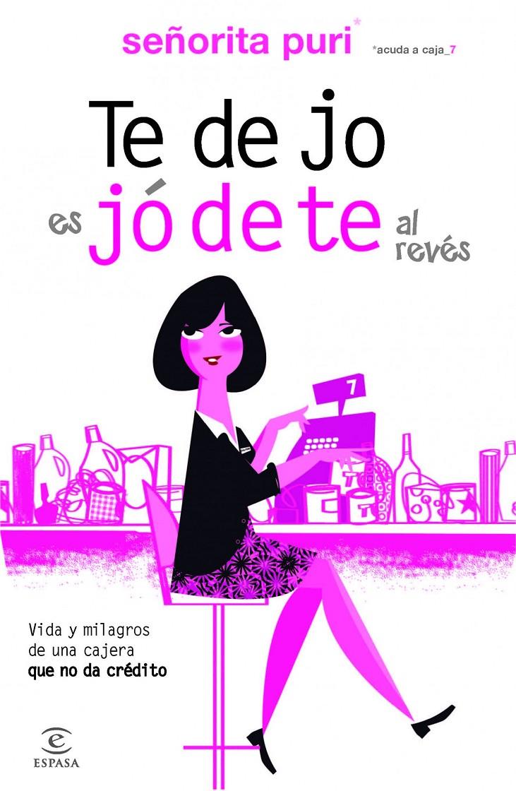 TE DEJO ES JÓDETE AL REVÉS | 9788467006148 | SEÑORITA PURI | Galatea Llibres | Llibreria online de Reus, Tarragona | Comprar llibres en català i castellà online