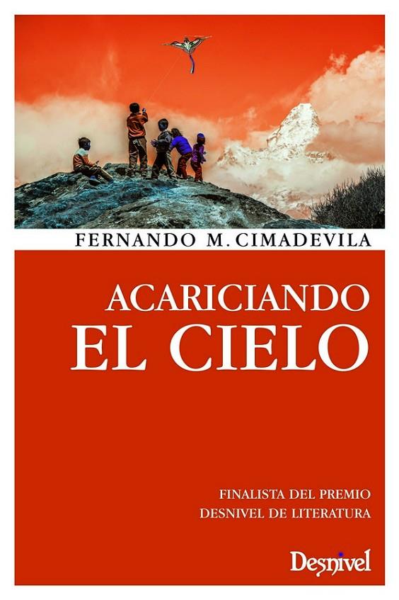 ACARICIANDO EL CIELO | 9788498293005 | CIMADEVILA, FERNANDO M. | Galatea Llibres | Llibreria online de Reus, Tarragona | Comprar llibres en català i castellà online