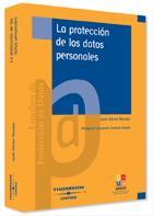 PROTECCION DE LOS DATOS PERSONALES | 9788447023813 | GOMEZ NAVAJAS, JUSTO | Galatea Llibres | Llibreria online de Reus, Tarragona | Comprar llibres en català i castellà online