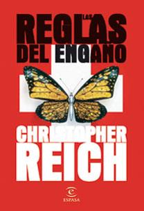 REGLAS DEL ENGAÑO, LAS | 9788467029079 | REICH, CHRISTOPHER | Galatea Llibres | Librería online de Reus, Tarragona | Comprar libros en catalán y castellano online