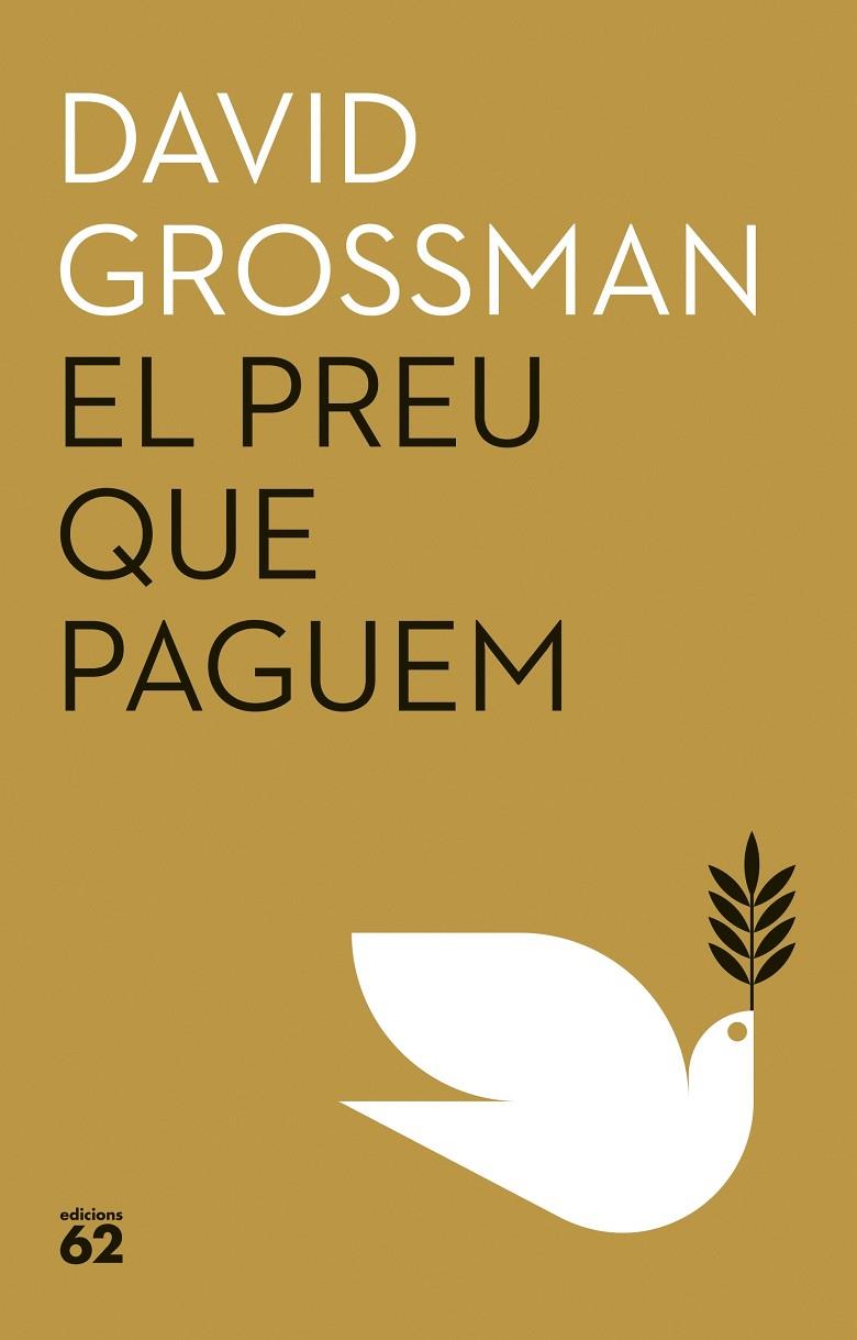 EL PREU QUE PAGUEM | 9788429781939 | GROSSMAN, DAVID | Galatea Llibres | Llibreria online de Reus, Tarragona | Comprar llibres en català i castellà online